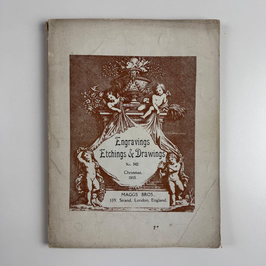 Engravings Etchings & Drawings No 342 Christmas 1915. Maggs Bros London