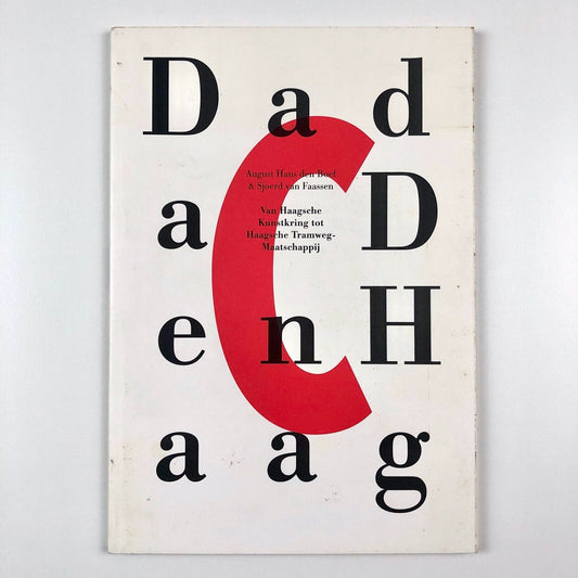 Dada en Haag | August Hans den Boef & Sjoerd van Faassen | Exhibition booklet, 1999