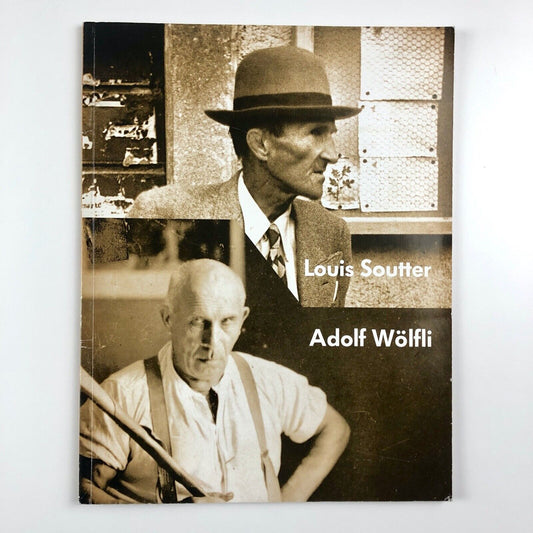 Louis Soutter 1871-1942, Adolf Wölfli 1864-1930 | Galerie Michael Haas catalogue, 1989