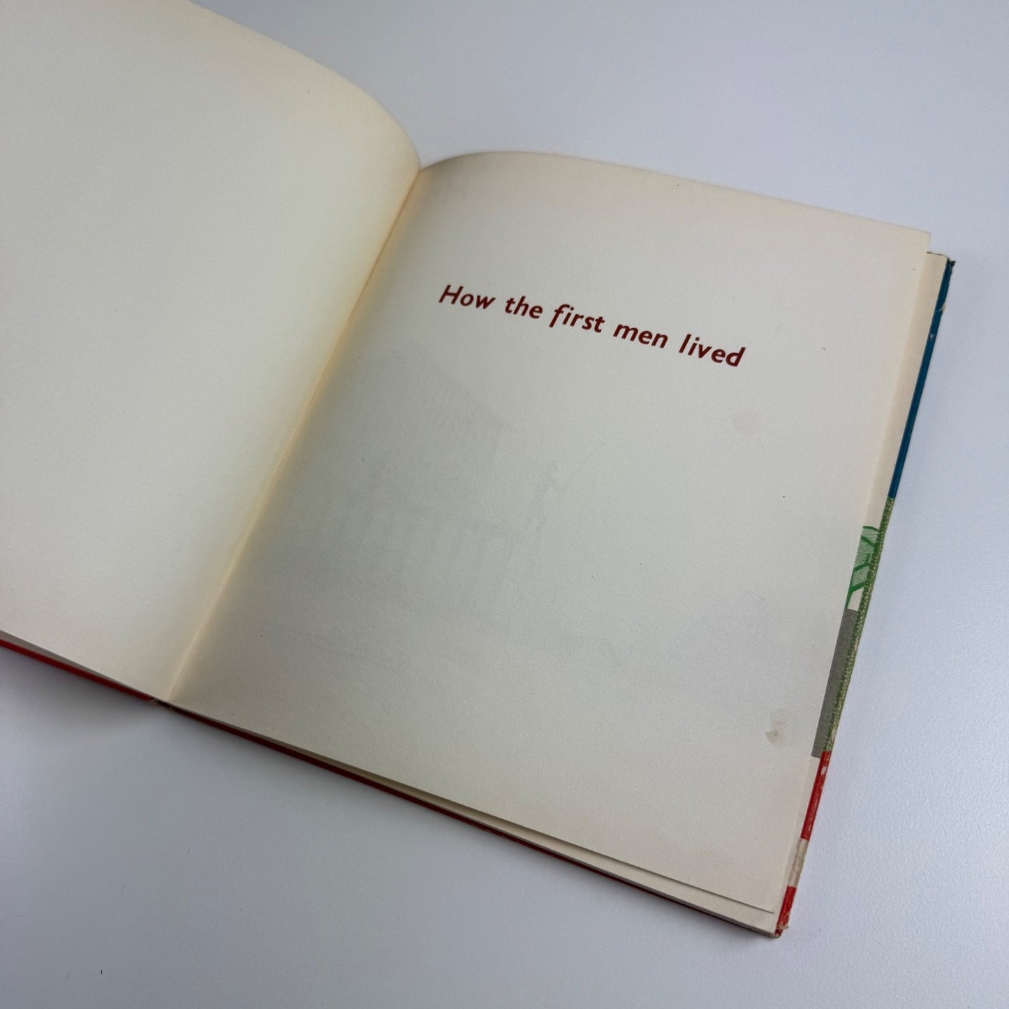 How the First Men Lived by Marie Neurath and J.A. Lauwerys. Max Parrish, London, 1951 Isotype Institute