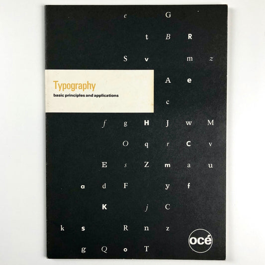 Typography – Basic Principles and Applications | Océ-Nederland Gerard Unger