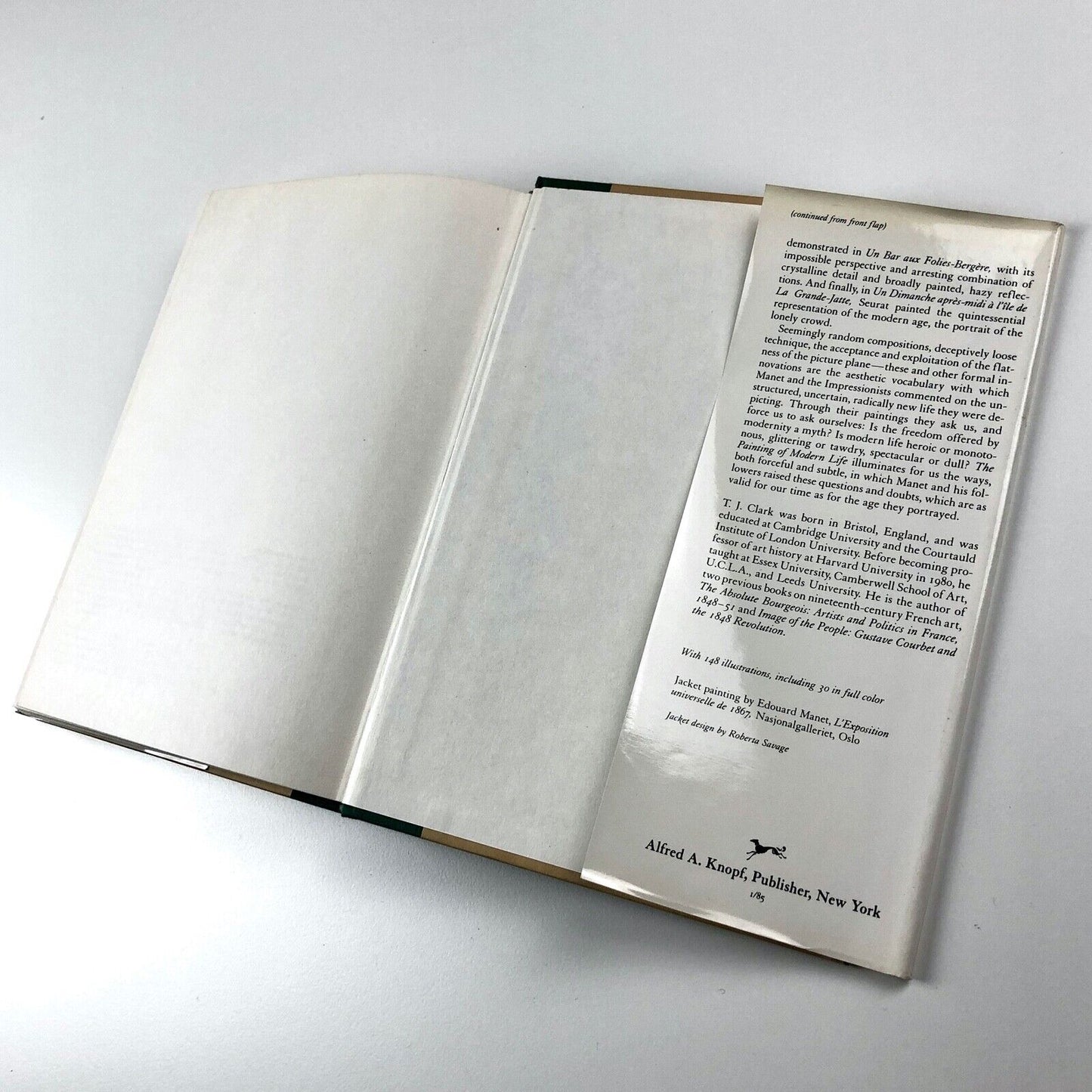 The Painting of Modern Life: Paris in the Art of Manet and his followers by T.J Clark | Alfred A. Knopf, New York, 1985