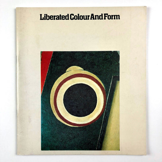 Liberated Colour and Form | Russian Non-Objective Art exhibition catalogue, 1978
