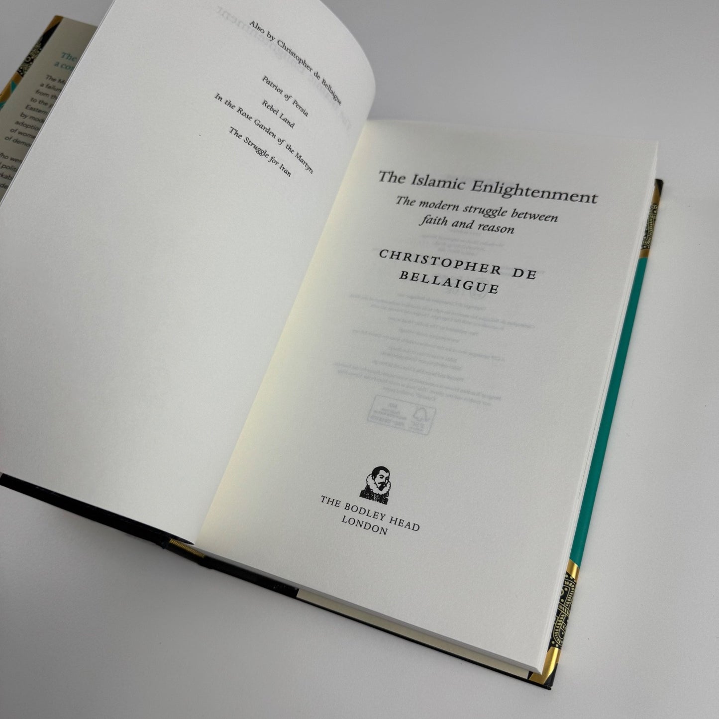 The Islamic Enlightenment by Christopher de Bellaigue | Bodley Head, 2017