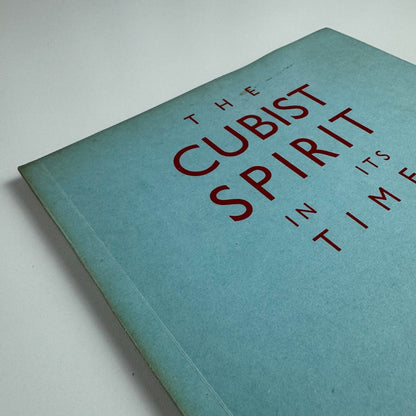 The Cubist Spirit in its Time | London Gallery | catalogue compiled by ELT Mesens and Robert Melville, 1947