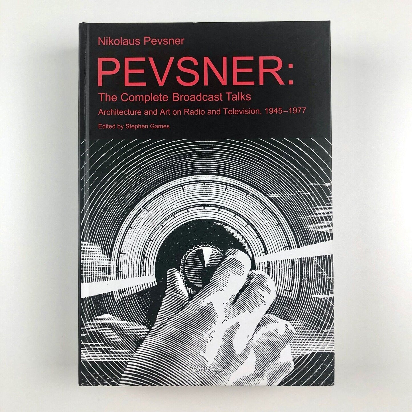 Nikolaus Pevsner: The Complete Broadcast Talks, 1945-1977 | Ashgate, 1014