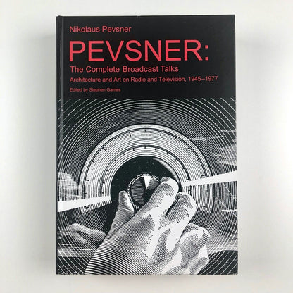 Nikolaus Pevsner: The Complete Broadcast Talks, 1945-1977 | Ashgate, 1014