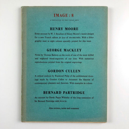 Image 8: A periodical of the Visual Arts, Summer 1952 includes Gordon Cullen, Henry Moore, George Mackley, Bernard Partridge | Art and Technics