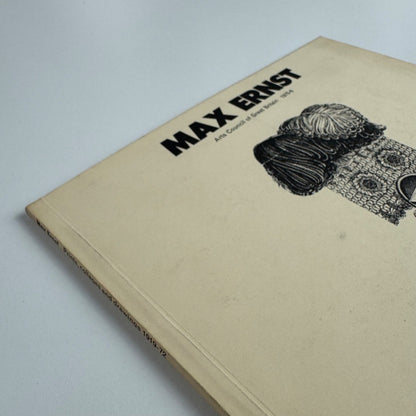 Max Ernst. Prints, Collages and Drawings 1919-72 | Arts Council, ICA 1975