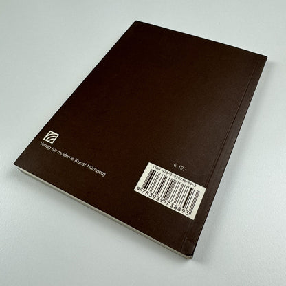 Ricky Swallow. Younger Than Yesterday | Kunsthalle Wien 2007 catalogue