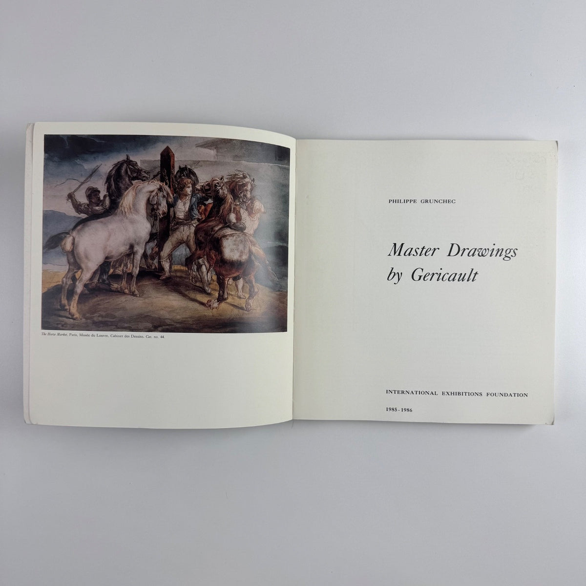 Master Drawings by Gericault | International Exhibitions Foundation, 1985 text by Philippe Grunchec
