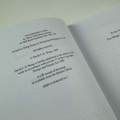 The Evergreen Tea House – A Hong Kong Novel by David T.K. Wong | Muse, 2003 | Inscribed by the author