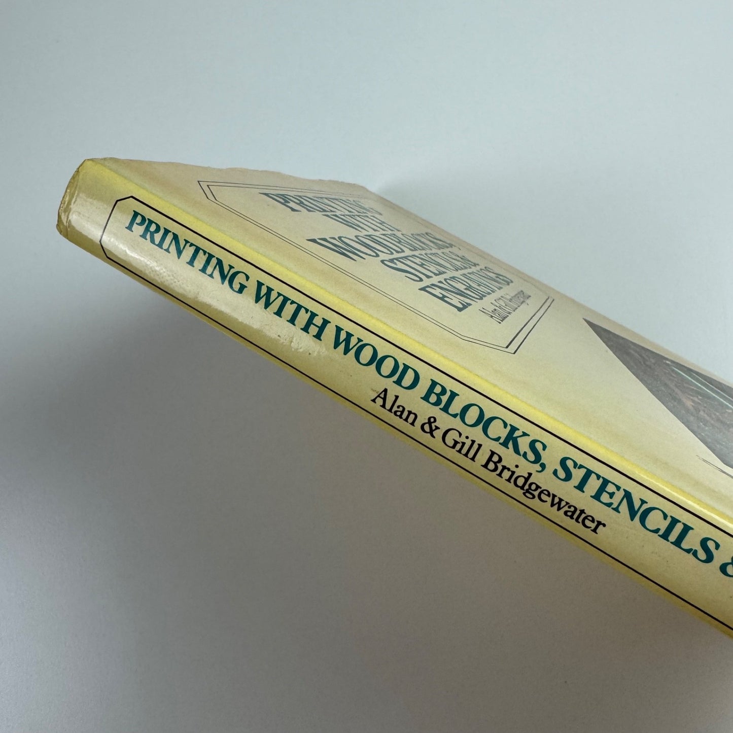 Printing with wood blocks, stencils & engravings Alan & Gill Bridgewater | David & Charles, 1983