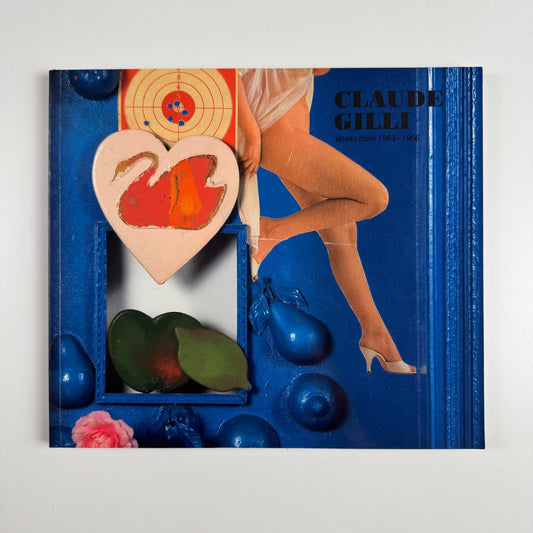 Claude Gilli. Works from 1963-1966 The Mayor Gallery, 2007