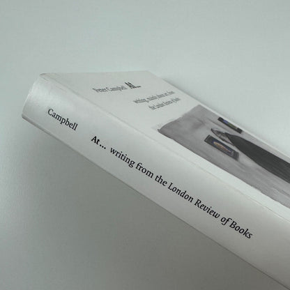 Peter Campbell At … writing, mainly about art, from the London Review of Books | Hyphen Press, 2009