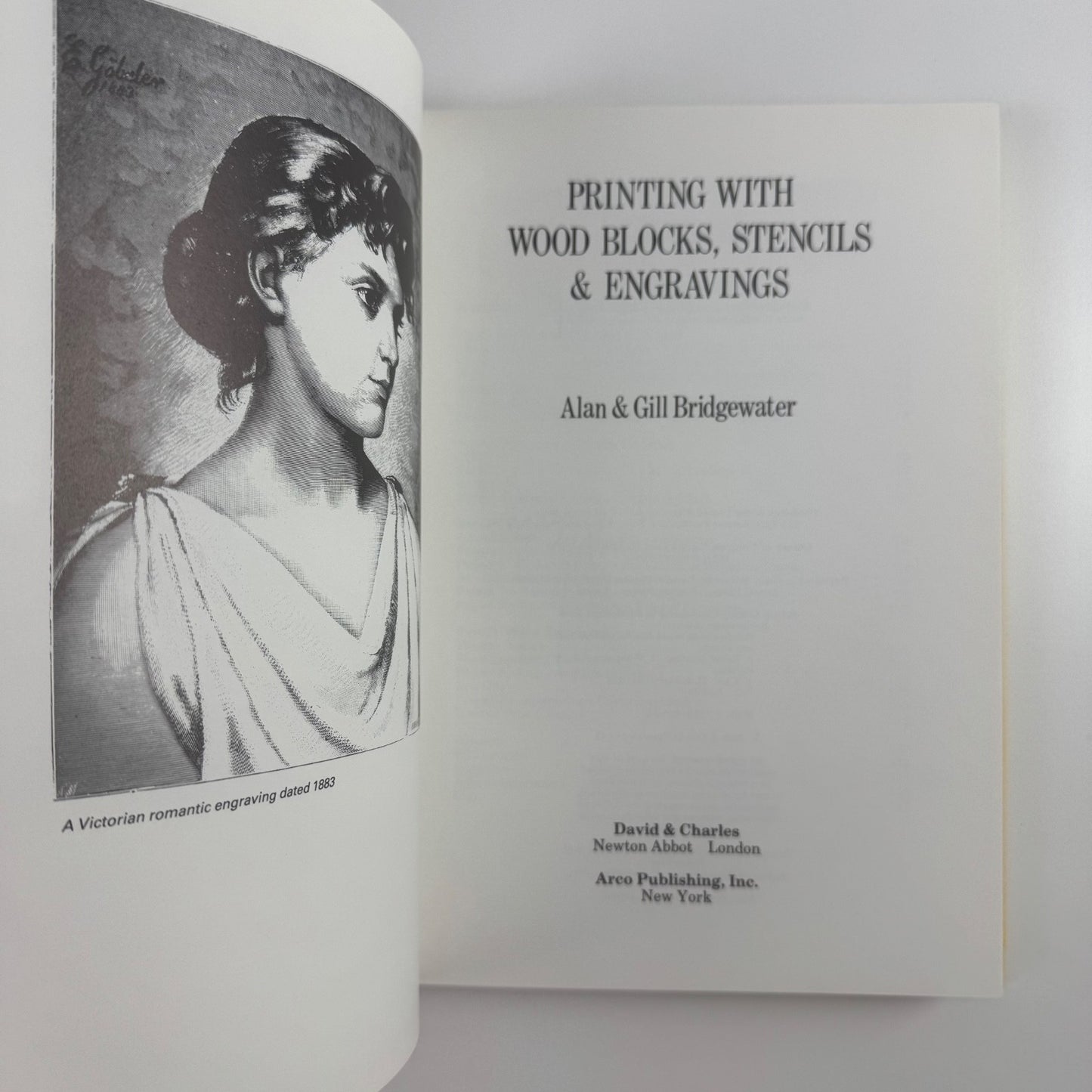 Printing with wood blocks, stencils & engravings Alan & Gill Bridgewater | David & Charles, 1983