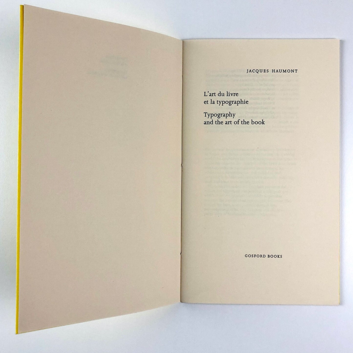 Typography and the Art of the Book, Jacques Haumont. French/English 1994 edition