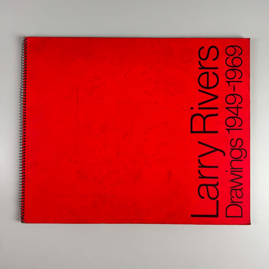 Larry Rivers. Drawings 1949-1969 | The Art Institute of Chicago, 1970
