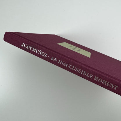 Juan Muñoz. An Inaccessible Moment | Frith Street Books, 2012