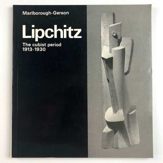 Lipchitz – The Cubist Period 1913–1930 | Marlborough-Gerson, 1968 | typography by Gordon House
