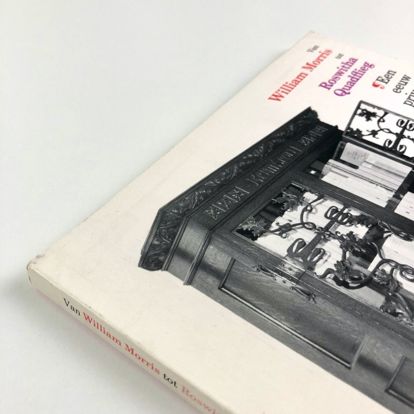 Van William Morris tot Roswitha Quadflieg – Een eeuw private presses | Museum van het Boek, Gravenhage 1985