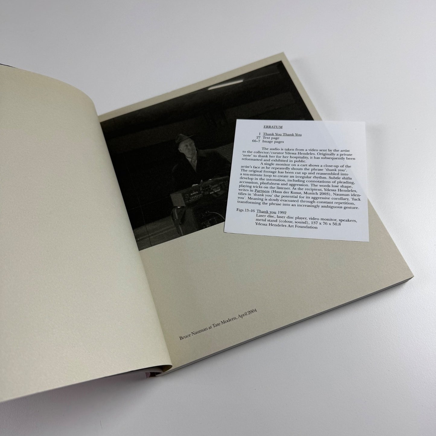 Bruce Nauman Raw Materials Tate Modern 2004/5