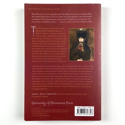 Sheer Presence: The Veil in Manet's Paris by Marni Reva Kessler, 2006