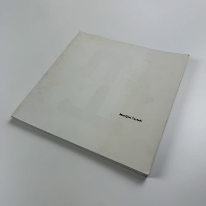 The Treasures of Manijeh Torfeh | Text by Elias Van Durïng | Paris, 1997
