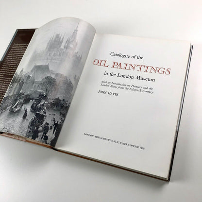 Catalogue of the Oil Paintings in the London Museum by John Hayes | HMSO, 1970