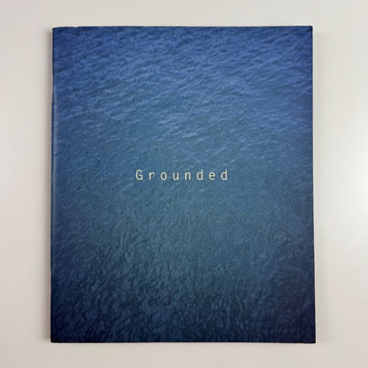 Grounded. Alison Wilding | Northern Gallery for Contemporary Art 1998/99