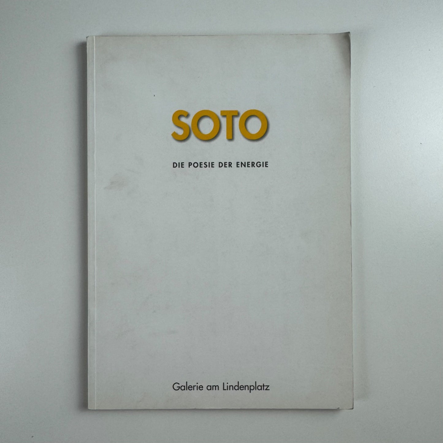 Soto. Die Poesie der Energie | Galerie am Lindenplatz, 1999