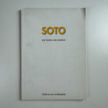 Soto. Die Poesie der Energie | Galerie am Lindenplatz, 1999