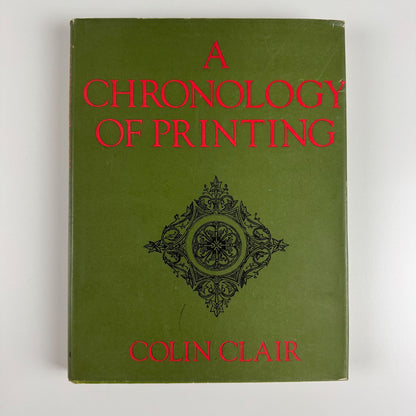 A chronology of printing by Colin Clair | Frederick A. Praeger, 1969
