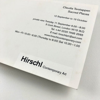 Claudia Terstappen: Sacred Places Hirschl Contemporary Art exhibition card 2001