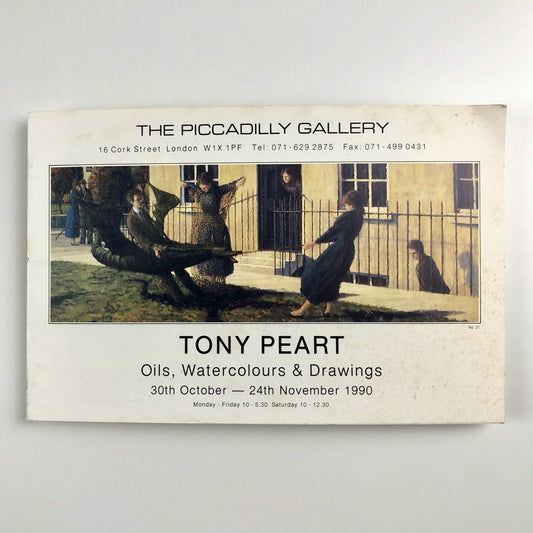 Tony Peart Oils, Watercolours & Drawings | The Piccadilly Gallery London 1990 | Exhibition card