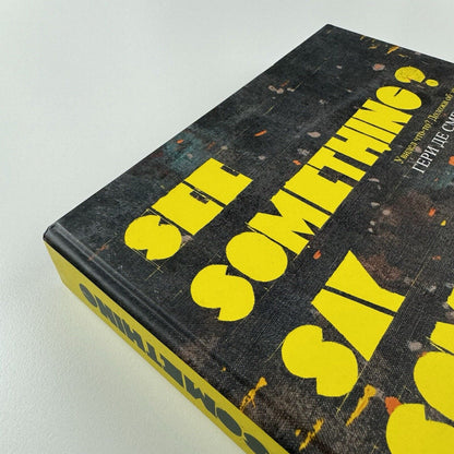 See something? Say Something! Gery de Smet, 2010