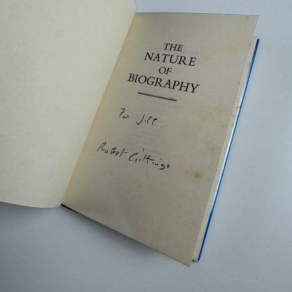 The Nature of Biography by Robert Gittings | Heinemann, 1978. Signed