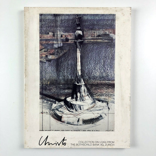 Christo. The Rothschild Bank – La Jolla Museum of Contemporary Art catalogue, 1982