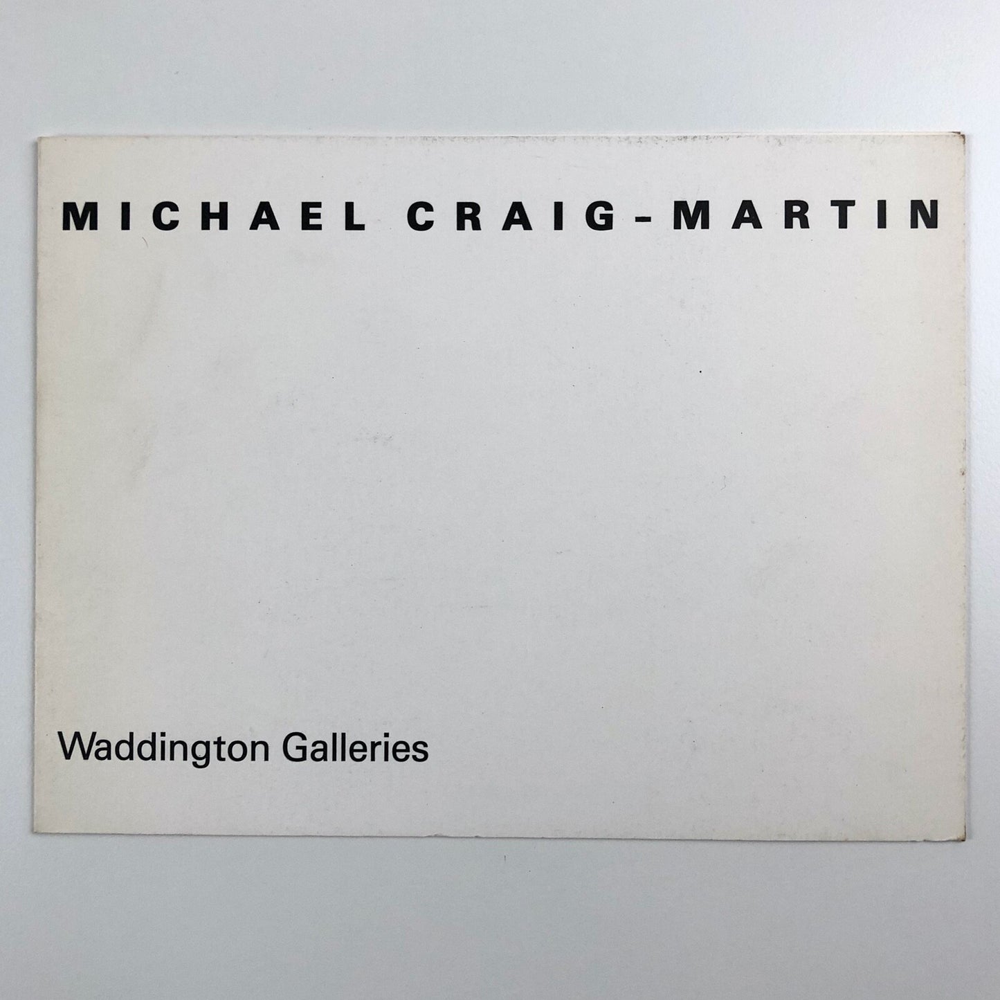 Michael Craig-Martin – Constructions and wall drawings | Waddington Galleries exhibition card, 1982