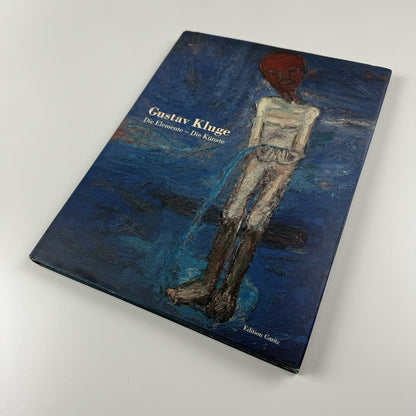 Gustav Kluge. Die Elemente - Die Künste | Edition Cantz, 1992 catalogue