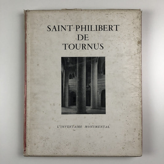 Saint-Philibert de Tournus |  Photographs by Georges de Mire | Text by J Vallery-Radot | M. Girodias, 1955