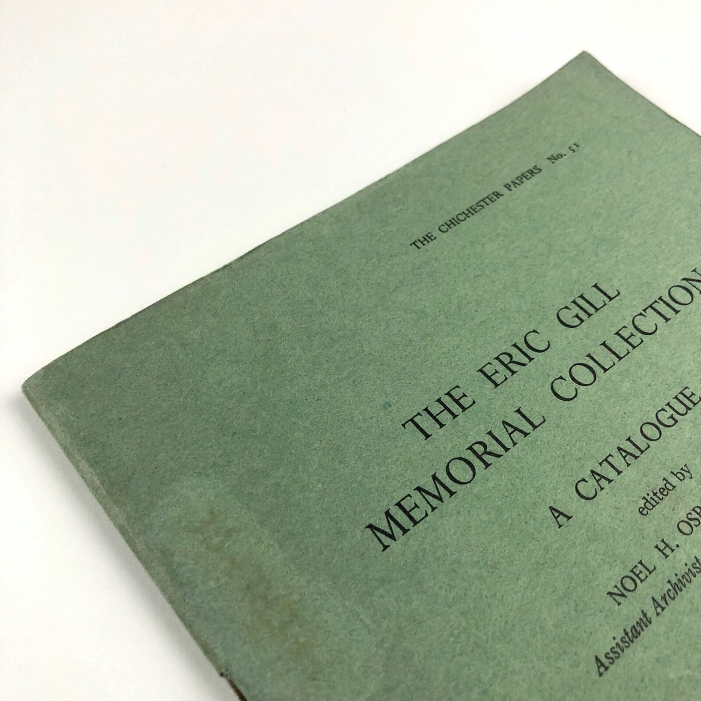 The Eric Gill Memorial Collection – A Catalogue edited by Noel H. Osborne, 1967 | The Chichester Papers no 51