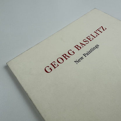 Georg Baselitz. New Paintings | Anthony d'Offay Gallery, London 1999 catalogue