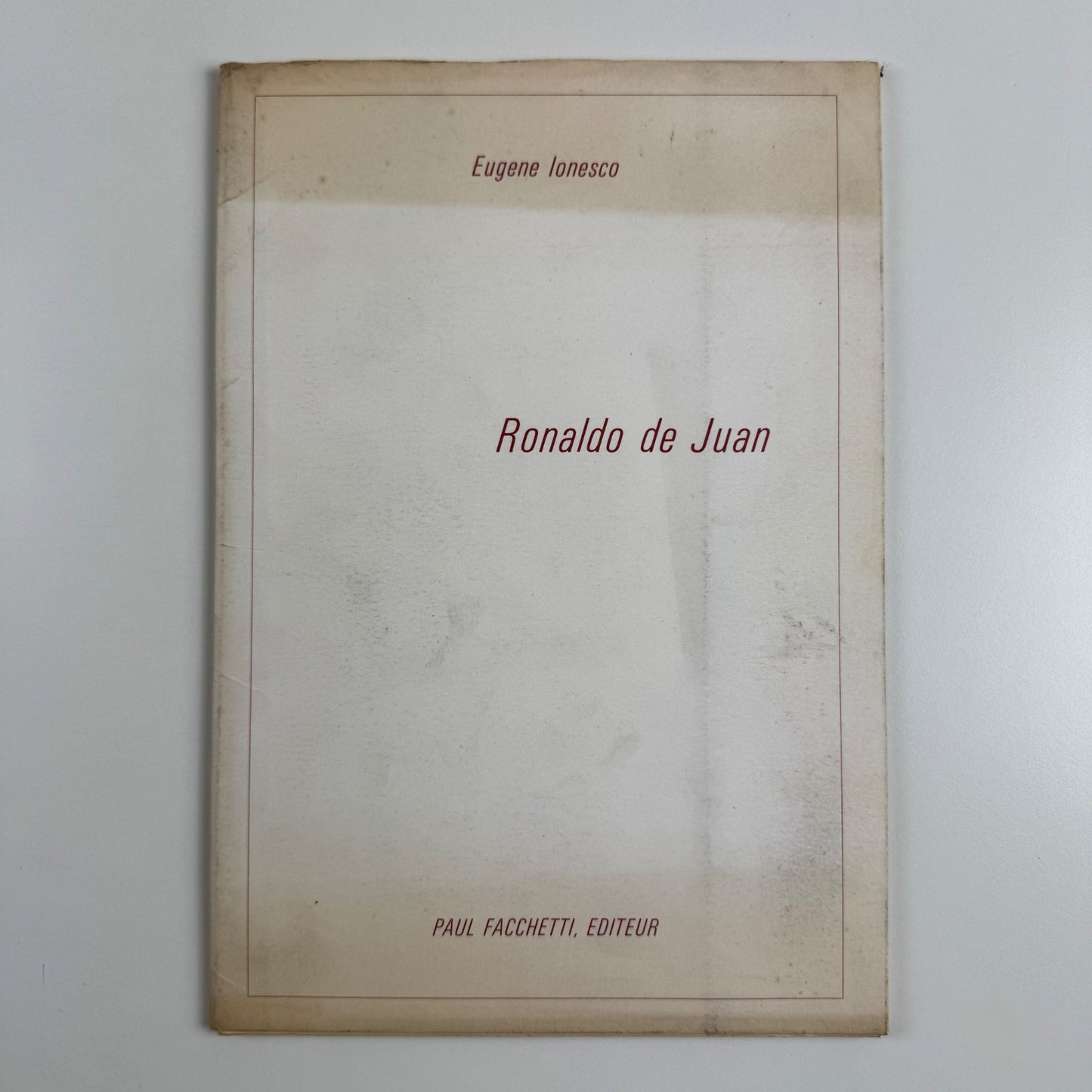 Ronaldo de Juan by Eugene Ionesco | Paul Facchetti, Paris, 1966 limited edition