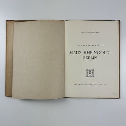 Haus Rheingold Berlin by Prof Bruno Schmitz | Kochs Monographie XIII | Alexander Koch, 1907
