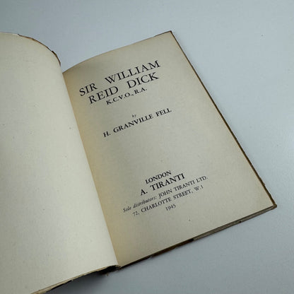 Sir William Reid Dick Sculptor by H. Granville Fell | Contemporary Arts Series, Tiranti, 1945