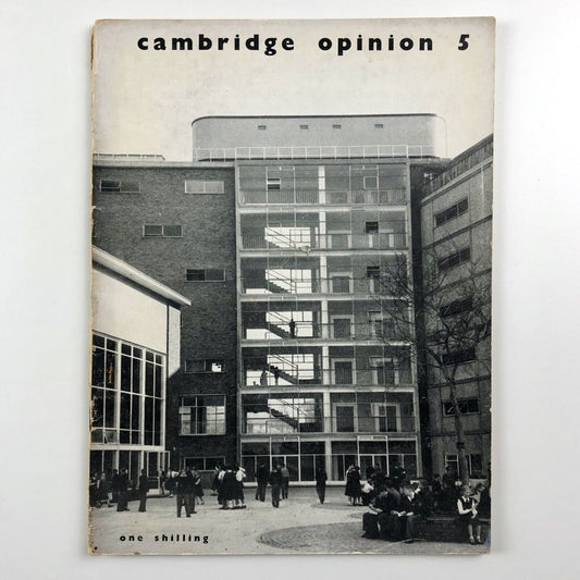 Cambridge Opinion magazine | No. 5 edited by David Leitch, undated believed to be 1957