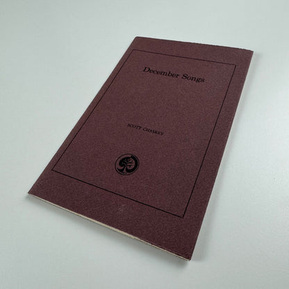 December Songs by Scott Chaskey, 1988 | signed Le Grice, 2/100