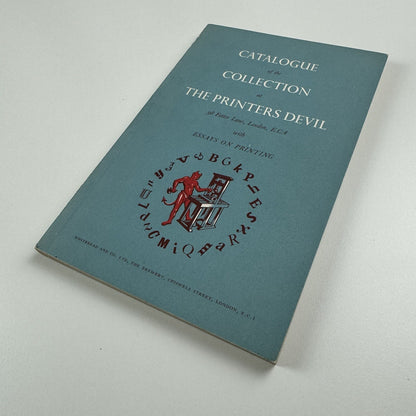 Catalogue of the collection at the Printer’s Devil Whitbread and Co London 1956