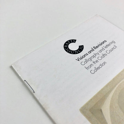 Visions and Revisions Calligraphy Arts Council Collection introduction by Michael Harvey